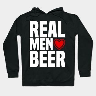 Real Men Love Beer - Alcohol Drinking Heart Hoodie